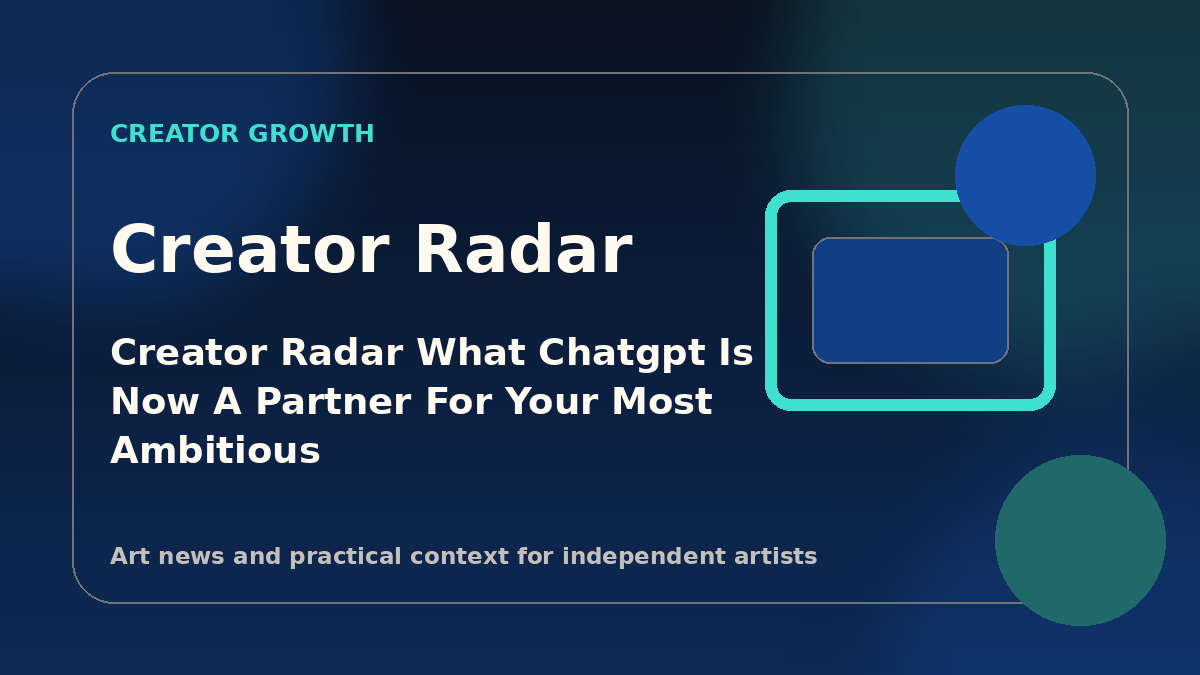 Creator Radar: What “ChatGPT is now a partner for your most ambitious work” means for painters